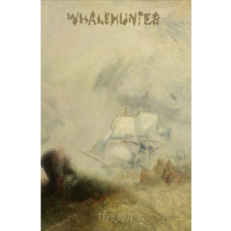 WHALEHUNTER - The Rut Tape